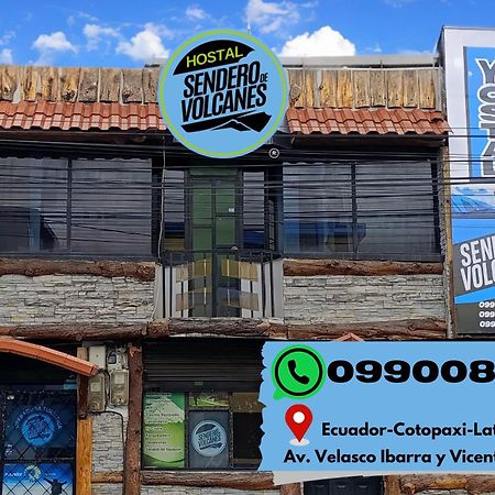 Hostal Sendero De Volcanes Latacunga Exterior foto